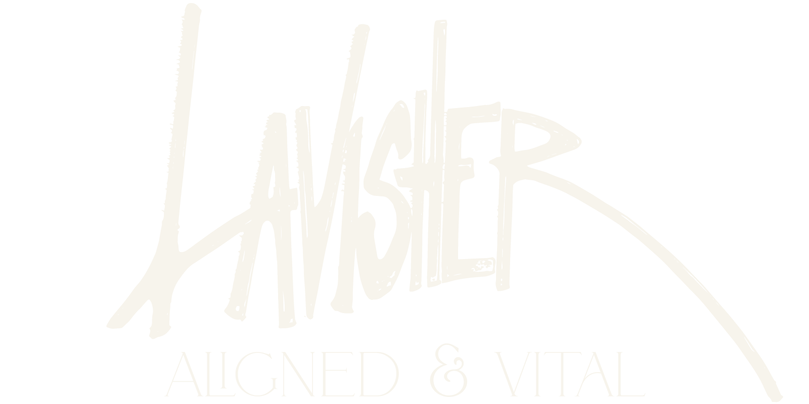 Lavisher, Aligned & Vital